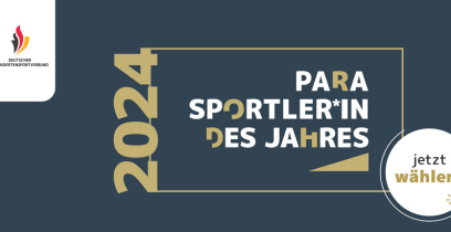Auf zur Online-Wahl der „Para Sportler*innen des Jahres“ 2024!