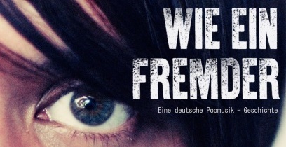 Musikfilm „Wie ein Fremder“